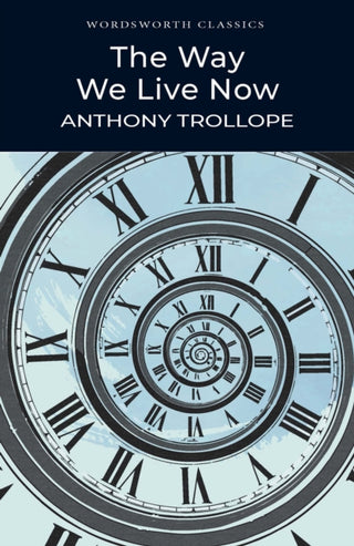 Cover image for 9781853262555 - The Way We Live Now