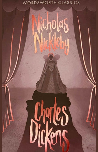Cover image for 9781853262647 - Nicholas Nickleby