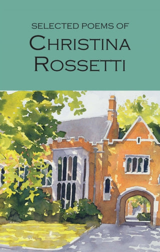 Cover image for 9781853264290 - Selected Poems of Christina Rossetti