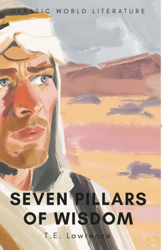 Cover image for 9781853264696 - Seven Pillars of Wisdom