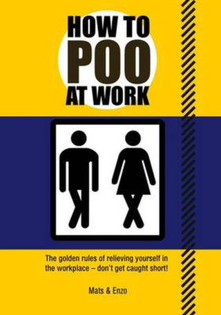 Cover image for 9781853757402 - How to Poo at Work