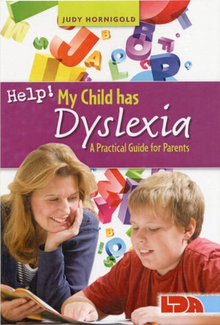 Cover image for 9781855035034 - Help! My Child Has Dyslexia: A Practical Guide for Parents