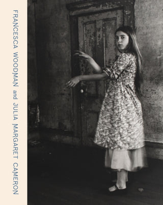 Cover image for 9781855145535 - Francesca Woodman and Julia Margaret Cameron