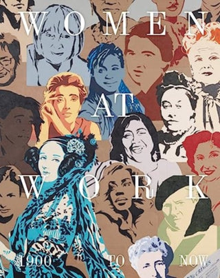 Cover image for 9781855145689 - Women at Work: 1900 to Now