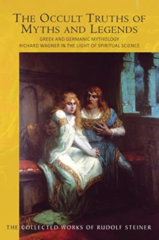 Cover image for 9781855846043 - The The Occult Truths of Myths and Legends