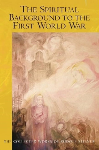 Cover image for 9781855846616 - The Spiritual Background to the First World War