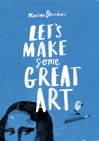 Supplemental image for 9781856697866 - Let's Make Some Great Art
