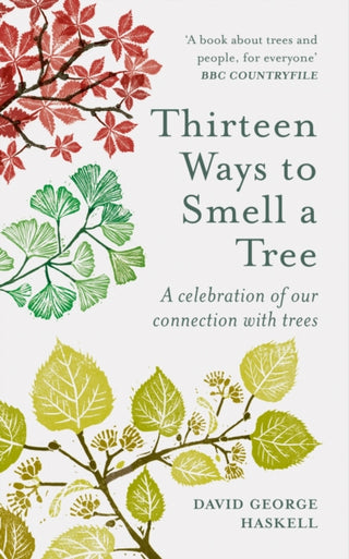 Cover image for 9781856754958 - Thirteen Ways to Smell a Tree