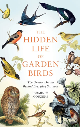 Supplemental image for 9781856755139 - The Hidden Life of Garden Birds