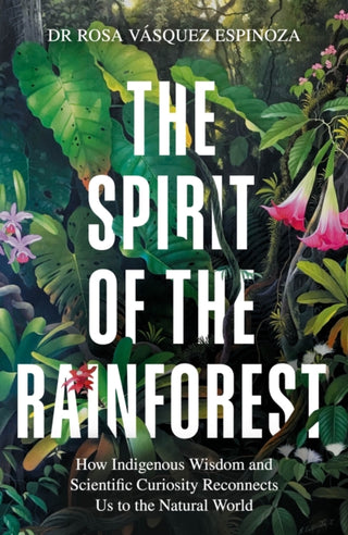 Supplemental image for 9781856755566 - The Spirit of the Rainforest