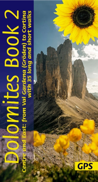 Cover image for 9781856915427 - Dolomites Sunflower Walking Guide Vol 2 - Centre and East