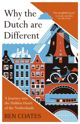 Cover image for 9781857886856 - Why the Dutch are Different