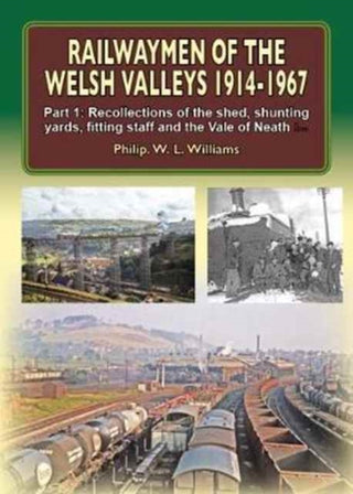 Cover image for 9781857944884 - Railwaymen of the Welsh Valleys 1914-67