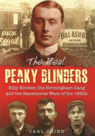 Cover image for 9781858585307 - The Real Peaky Blinders