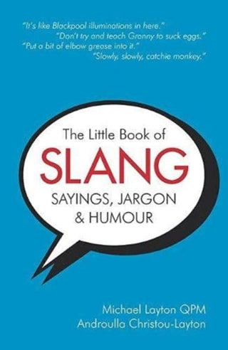 Cover image for 9781858587356 - The Little Book of Slang, Sayings, Jargon & Humour