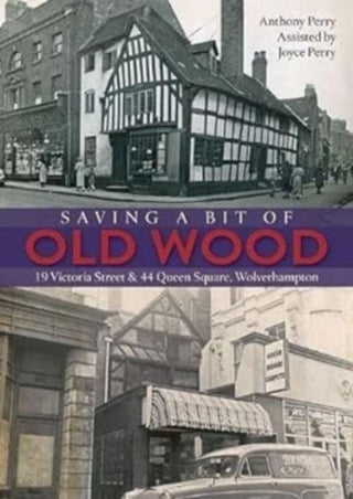 Cover image for 9781858587592 - Saving a Bit of Old Wood