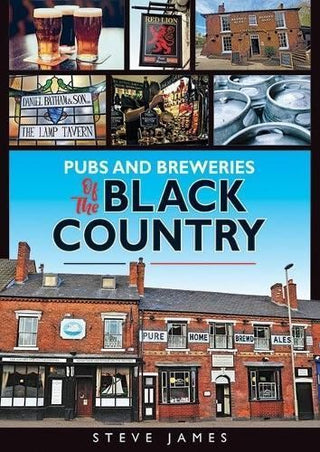 Cover image for 9781858587691 - Pubs and Breweries of the Black Country