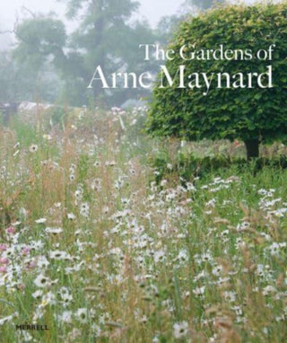 Cover image for 9781858947167 - Gardens of Arne Maynard