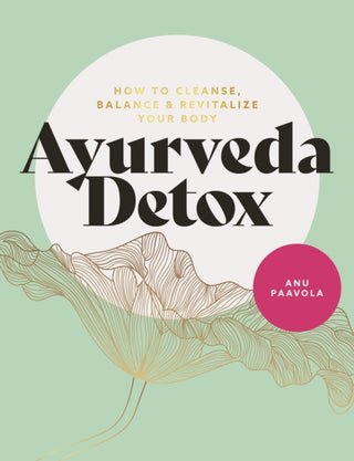 Cover image for 9781859064757 - Ayurveda Detox