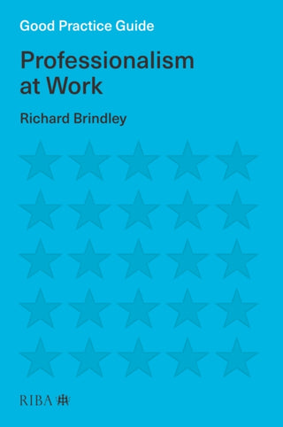Cover image for 9781859469583 - Good Practice Guide: Professionalism at Work