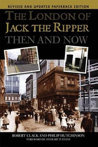 Cover image for 9781859838785 - The London of Jack the Ripper Then and Now