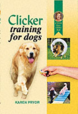 Cover image for 9781860542824 - Clicker Training for Dogs