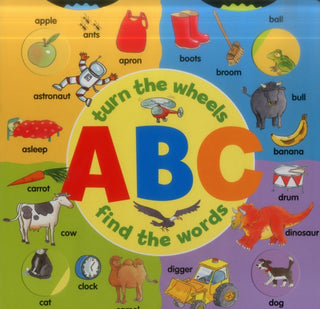 Cover image for 9781861477125 - Abc: Turn the Wheels - Find the Words