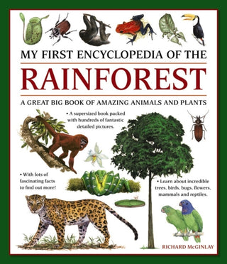 Cover image for 9781861478481 - My First Encyclopedia of the Rainforest