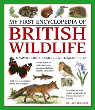 Cover image for 9781861478498 - My First Encyclopedia of British Wildlife