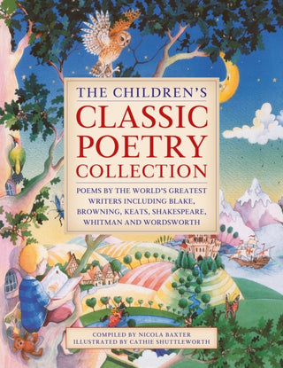 Cover image for 9781861478931 - The Children's Classic Poetry Collection