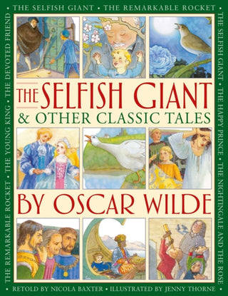 Cover image for 9781861478955 - The Selfish Giant & Other Classic Tales by Oscar Wilde