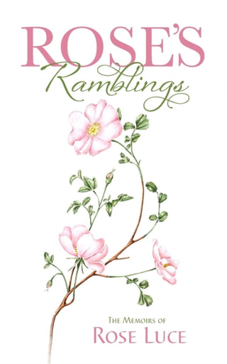 Cover image for 9781861519719 - Rose's Ramblings