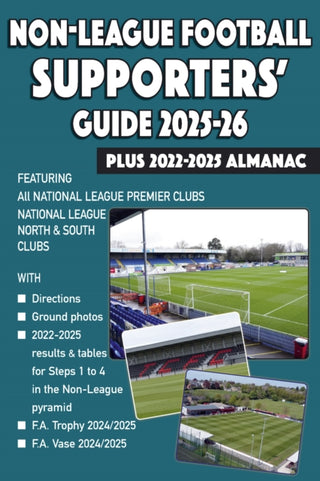 Cover image for 9781862235458 - Non-League Football Supporters' Guide 2025-26 + 2022-2025 Almanac
