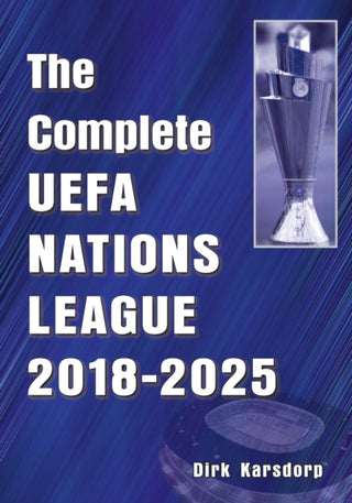 Cover image for 9781862235502 - The Complete UEFA Nations League 2018-2025