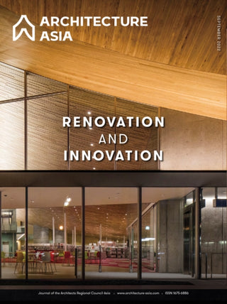 Cover image for 9781864709636 - Architecture Asia: Renovation and Innovation