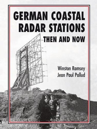 Cover image for 9781870067041 - German Coastal Radar Stations Then and Now
