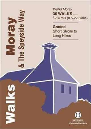 Cover image for 9781872405438 - Walks Moray and the Speyside Way