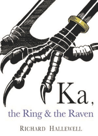 Cover image for 9781872405711 - Ka the Ring & the Raven