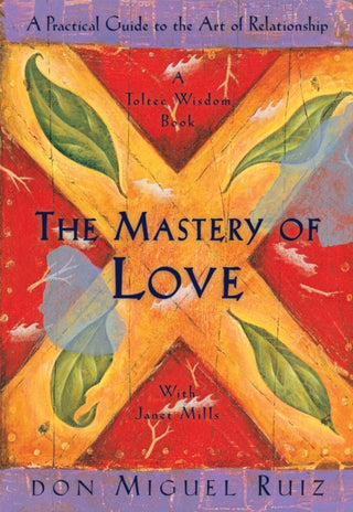 Cover image for 9781878424426 - The Mastery of Love