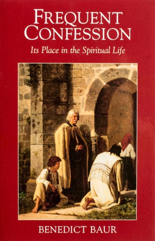 Cover image for 9781889334165 - Frequent Confession