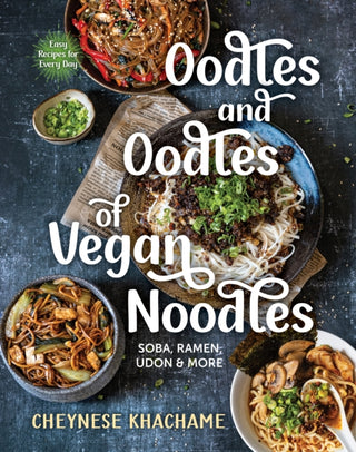 Cover image for 9781891011269 - Oodles and Oodles of Vegan Noodles