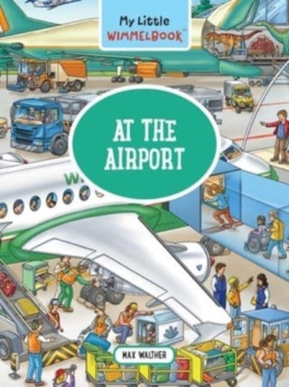 Cover image for 9781891011412 - My Little Wimmelbook® - At the Airport