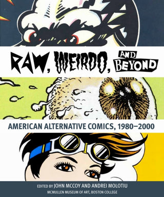 Cover image for 9781892850430 - "Raw," "Weirdo," and Beyond