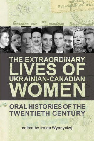 Cover image for 9781894865654 - The Extraordinary Lives of Ukrainian-Canadian Women