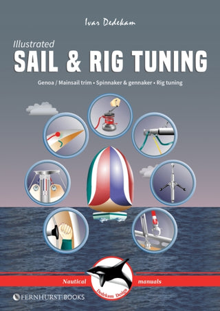 Cover image for 9781898660675 - Illustrated Sail & Rig Tuning