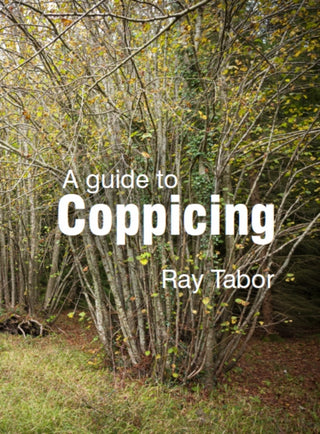 Cover image for 9781899233212 - A Guide to Coppicing