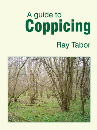 Supplemental image for 9781899233212 - A Guide to Coppicing