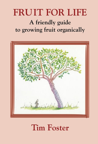 Cover image for 9781899233267 - FRUIT FOR LIFE
