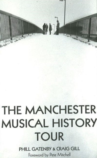 Cover image for 9781901746716 - Manchester Music Tours