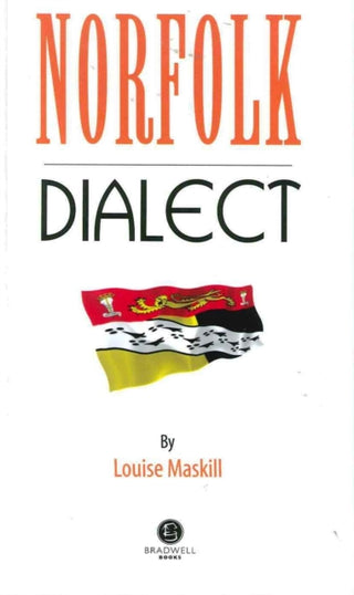 Cover image for 9781902674490 - Norfolk Dialect